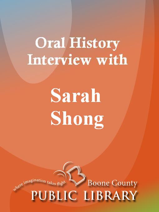 Title details for Oral History Interview with Sarah Breasted Shong by Sarah Breasted Shong - Available